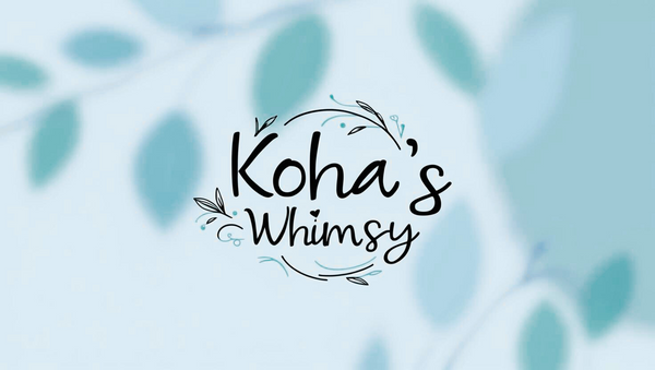 Koha's Whimsy